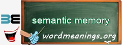 WordMeaning blackboard for semantic memory